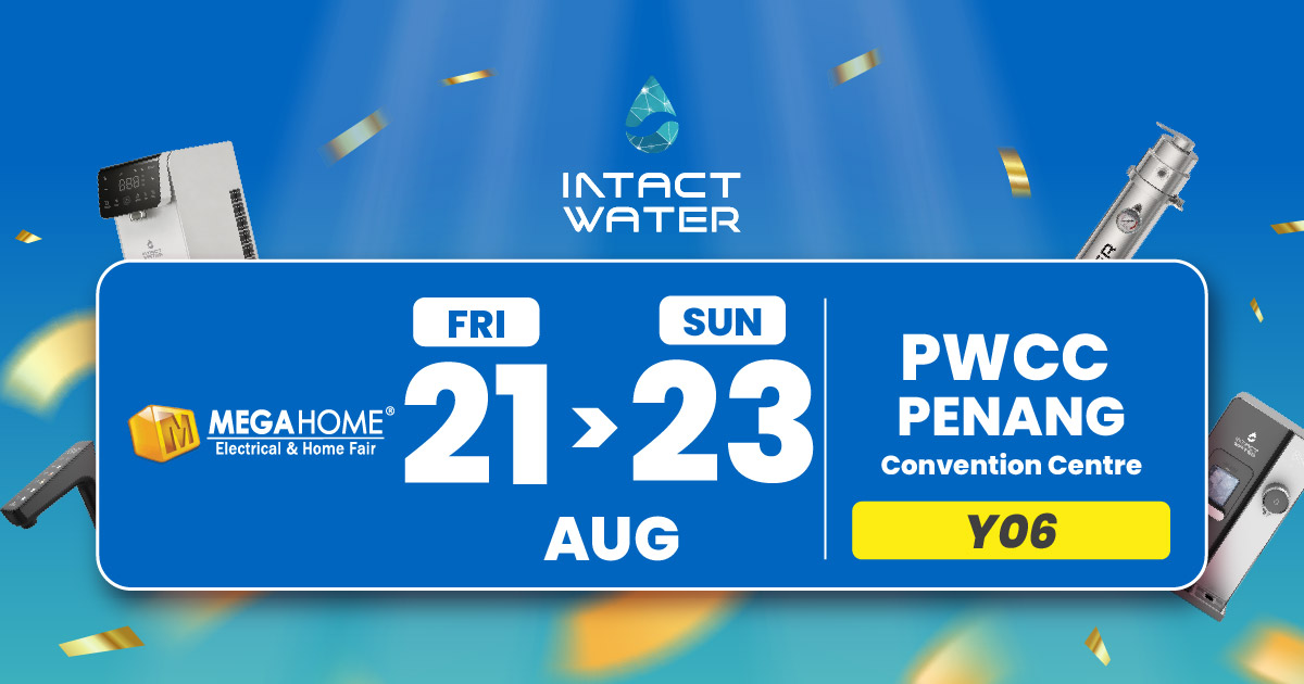MEGA HOME EXPO X INTACT WATER