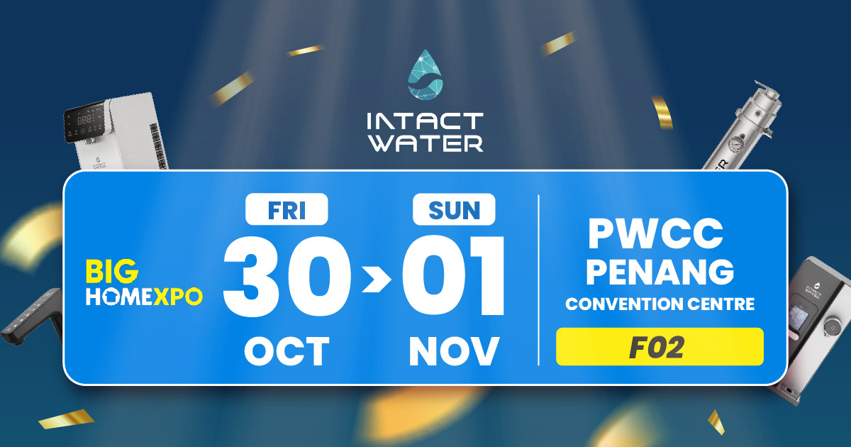BIG HOME EXPO X INTACT WATER